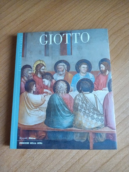 Giotto - Rizzoli, Skira, Corriere della Sera