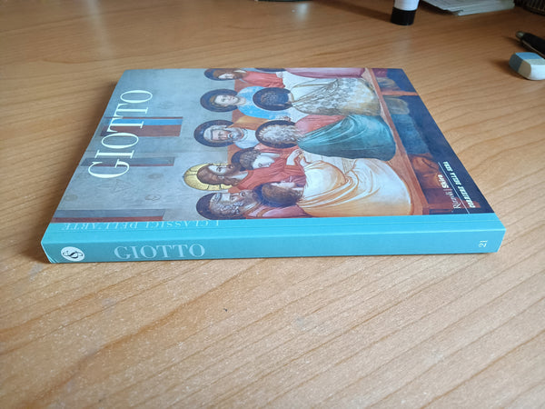 Giotto - Rizzoli, Skira, Corriere della Sera