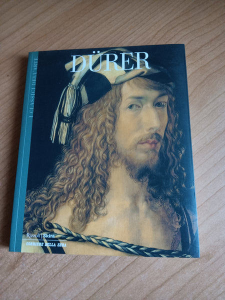 Durer - Rizzoli, Skira, Corriere della Sera