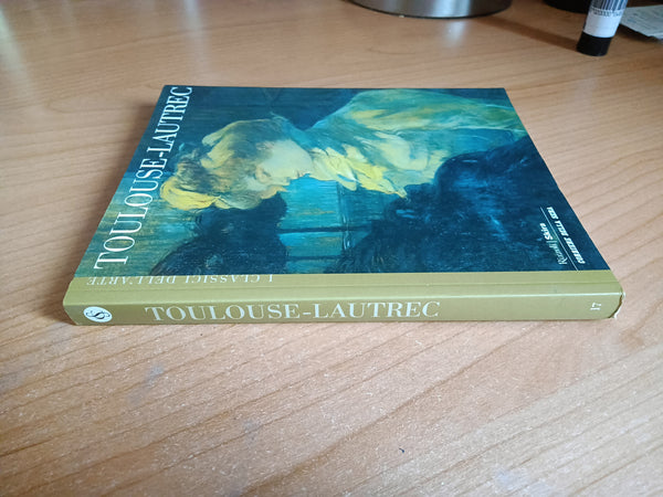Toulouse Lautrec - Rizzoli, Skira, Corriere della Sera
