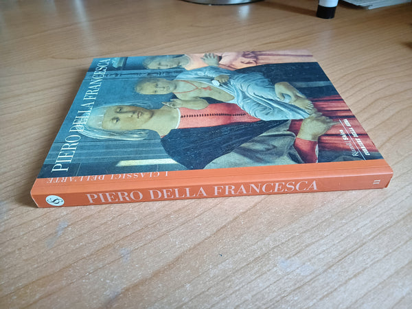 Piero della francesca -Rizzoli, Skira, Corriere della Sera