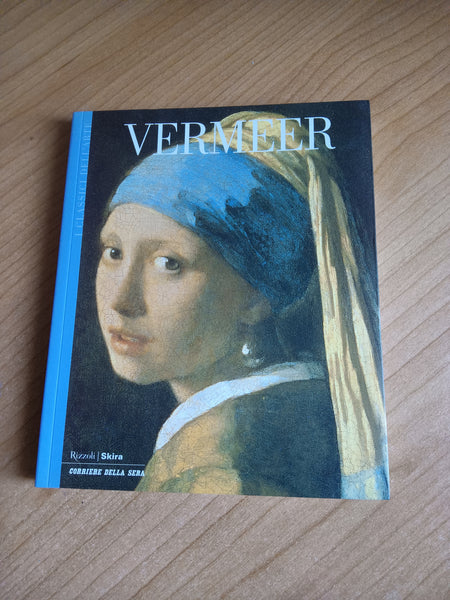 Vermeer - Rizzoli, Skira, Corriere della Sera