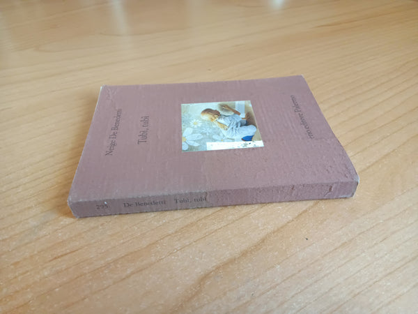 Tubì, tubì | Neige De Benedetti - Sellerio