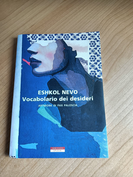 Vocabolario dei desideri | Eshkol Nevo - Neri Pozza