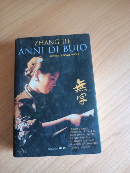 Anni di buio | Zhang Jie - Salani