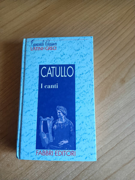 I Canti | Catullo