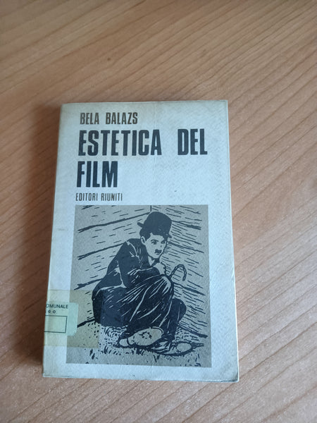 Estetica del film | Bela Balazs - Editori Riuniti