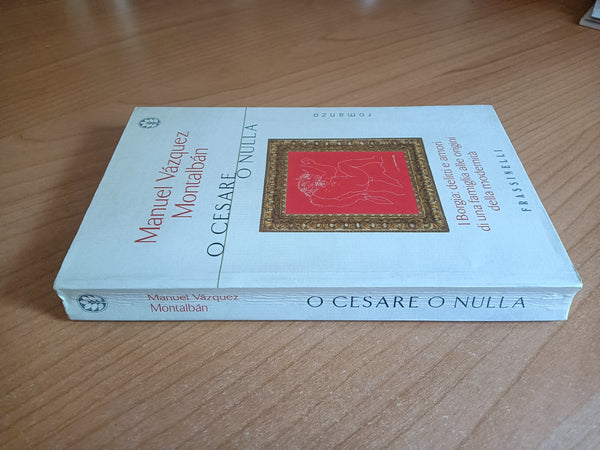 O Cesare o nulla | Manuel Vazquez Montalban