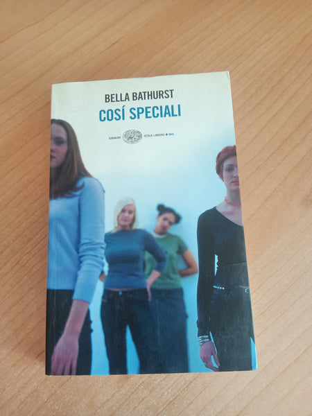 Cosí speciali | Bella Bathurst - Einaudi