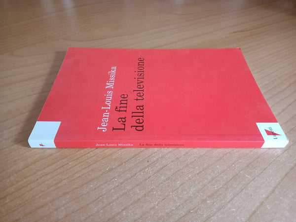La fine della televisione | Jean Louis Missika