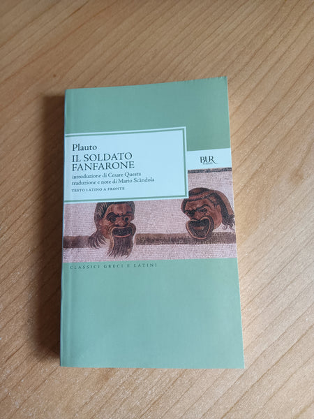 Il soldato fanfarone | Plauto - Rizzoli
