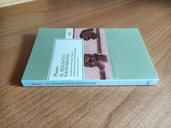 Il soldato fanfarone | Plauto - Rizzoli
