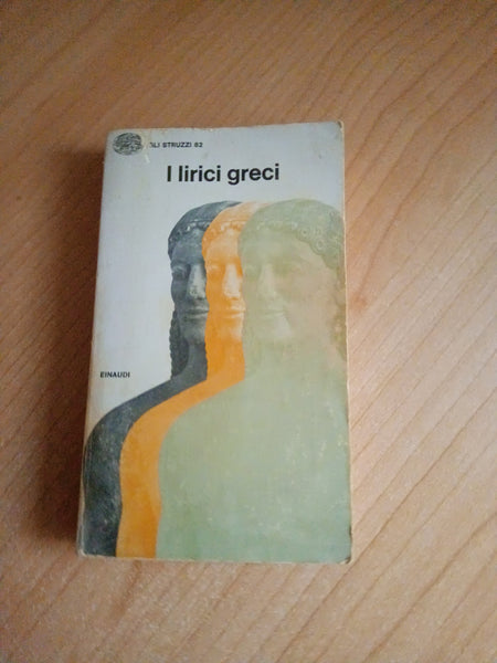 I Lirici Greci - Einaudi