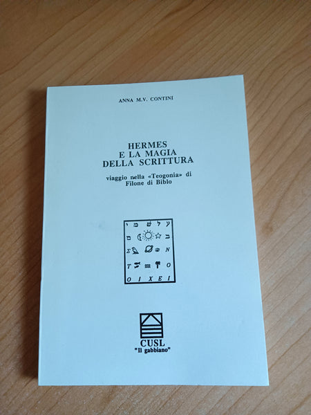 Hermes e la magia della scrittura | Anna M. V Contini