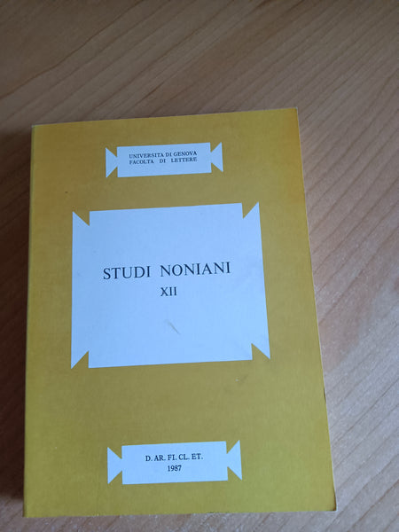 Studi Noniani XII -Università di Genova. Facoltà di lettere