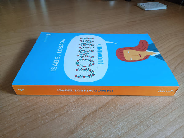 Uomini | Isabel Losada - Feltrinelli