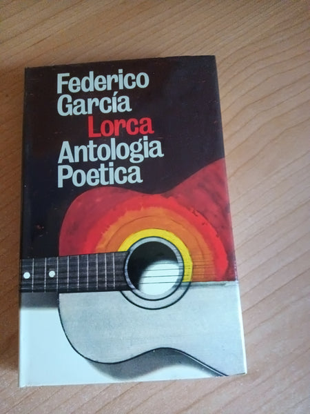 Antologia poetica | Federico garcia Lorca