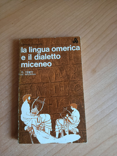 La lingua omerica e il dialetto miceneo | G, Devoto; A. Nocentini