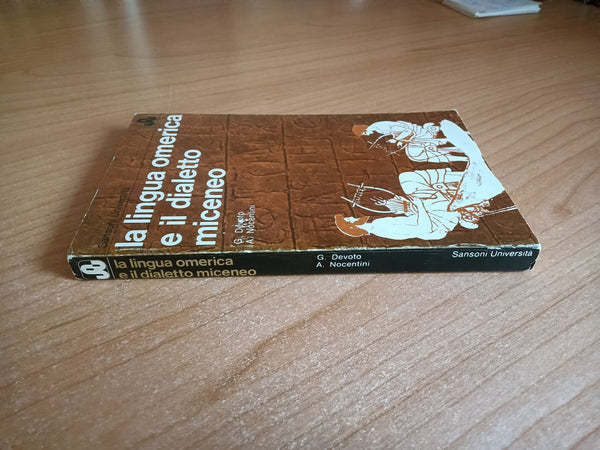 La lingua omerica e il dialetto miceneo | G, Devoto; A. Nocentini