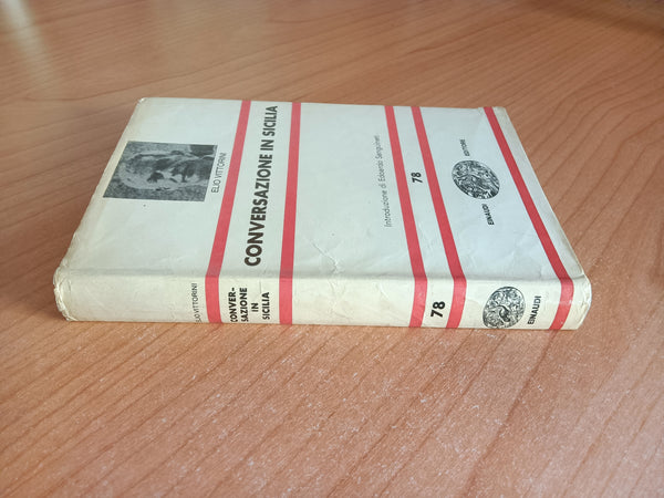 Conversazione in Sicilia | Elio Vittorini - Einaudi