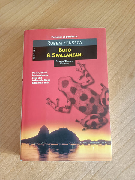 Bufo & Spallanzani | Ruben Fonseca - Marco Tropea Editore