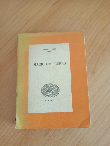 Mario l’epicureo | Walter Pater - Einaudi