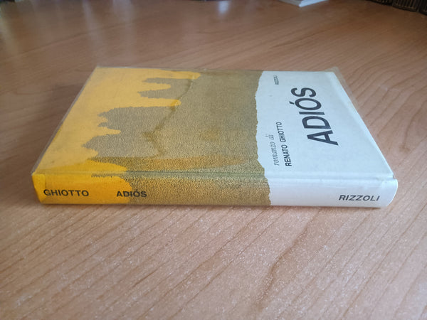 Adios | Renato Ghiotto - Rizzoli