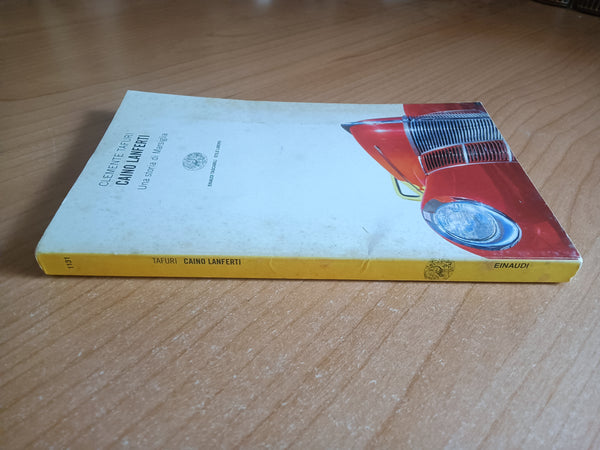 Caino Lanferti. Una storia di Marsiglia | Clemente Tafuri - Einaudi