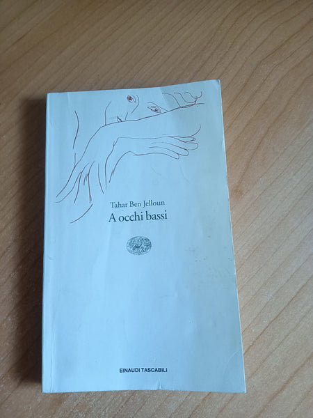 A occhi bassi | Tahar Ben Jelloun - Einaudi