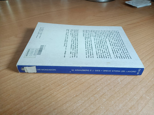 Breve storia del lavoro | Melvin Kranzberg; Joseph Gies - Mondadori