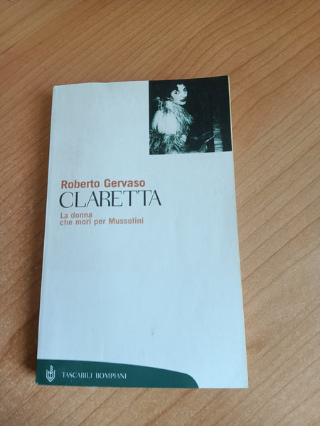 Claretta | Roberto Gervaso - Bompiani