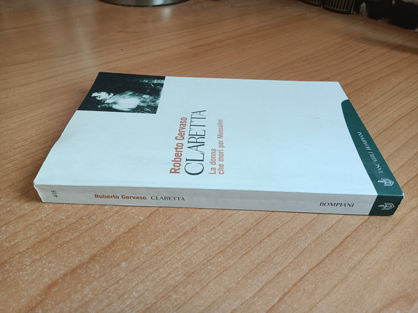 Claretta | Roberto Gervaso - Bompiani