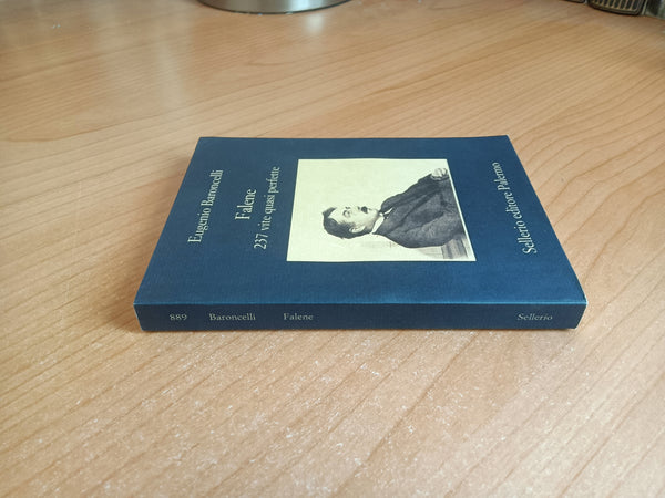 Falene. 237 vite quasi perfette | Eugenio Baroncelli - Sellerio