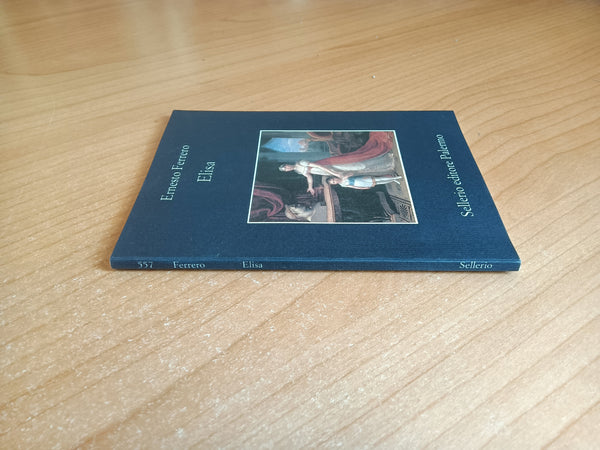 Elisa | Ernesto Ferrero - Sellerio