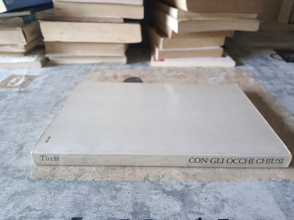 Con gli occhi chiusi | Federigo Tozzi