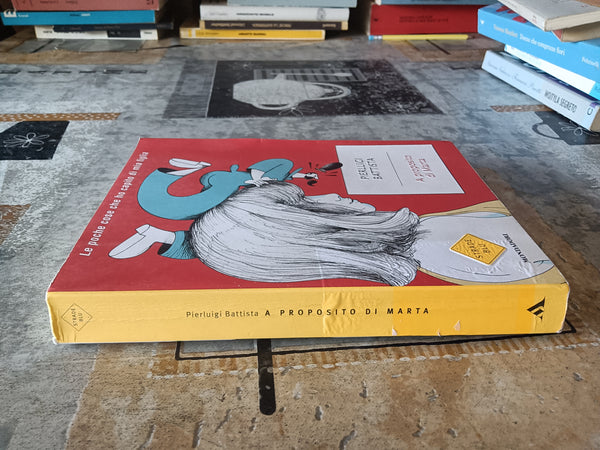A proposito di Marta | Pierluigi Battista - Mondadori