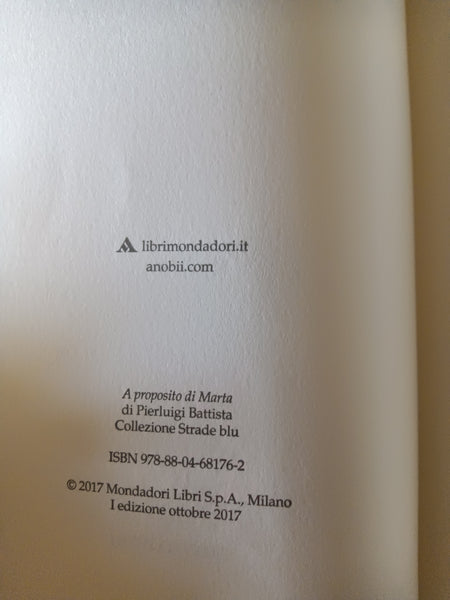 A proposito di Marta | Pierluigi Battista - Mondadori