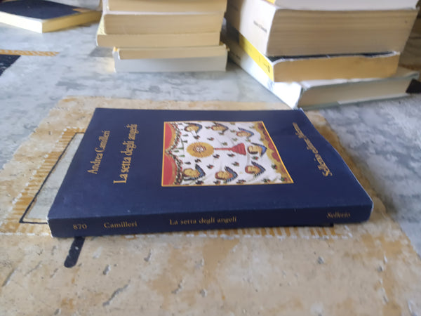 La setta degli angeli | Camilleri Andrea - Sellerio
