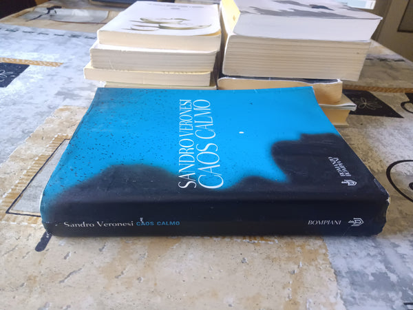 Caos calmo  | Sandro Veronesi - Bompiani