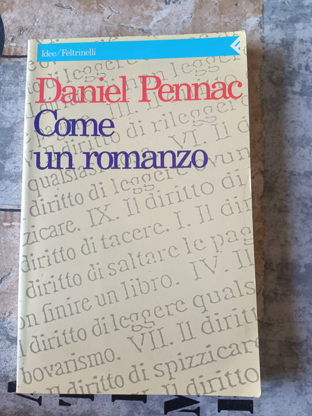 Come un romanzo | Daniel Pennac - Feltrinelli