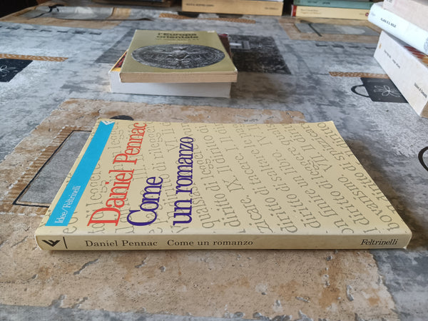 Come un romanzo | Daniel Pennac - Feltrinelli