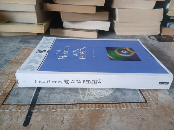 Alta fedeltà | Nick Hornby - Guanda