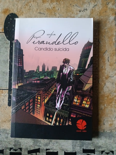 Candido suicida  | Sofia Pirandello