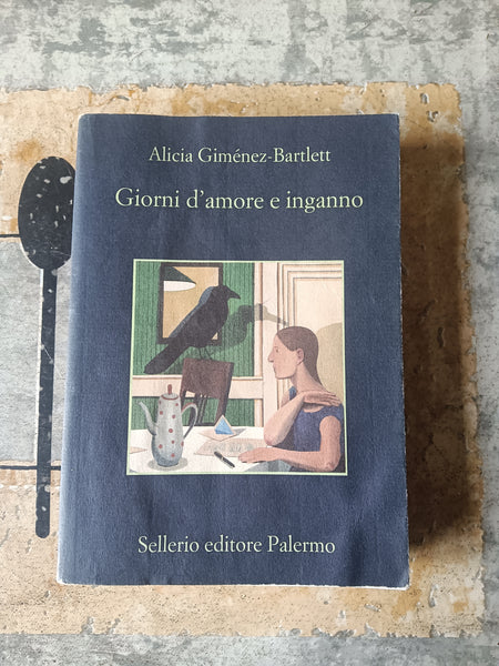 Giorni d’amore e inganno | Alicia Giménez Bartlett - Sellerio