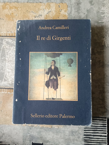 Il re di Girgenti | Camilleri Andrea - Sellerio
