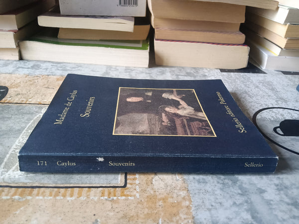 Souvenirs | Madame de Caylus - Sellerio