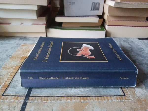 Il silenzio dei chiostri | Alicia Giménez Bartlett - Sellerio