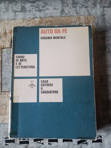 Auto da Fé | Eugenio Montale