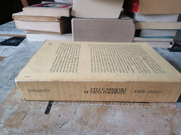 Vita e miracoli di Tieta d’Agreste | Jorge Amado - Garzanti