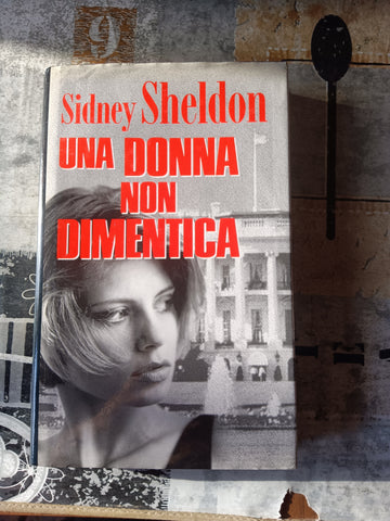 Una donna non dimentica | Sidney Sheldon